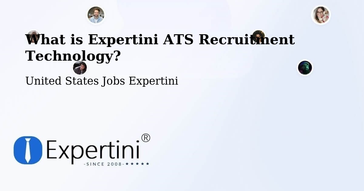 What is Expertini ATS Recruitment Technology? - United States Jobs Expertini